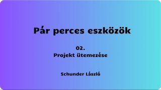 Pár perces eszközök 02.